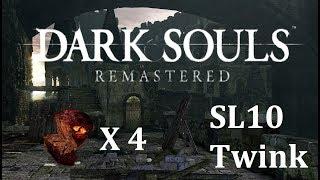 DARK SOULS REMASTERED: SL10 Twink