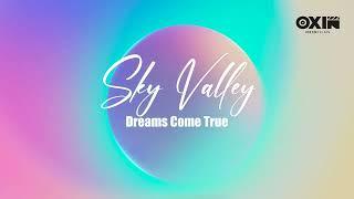 Sky Valley OST | Dreams Come True