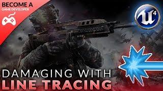 Damaging With Line Trace - #45 Creating A First Person Shooter (FPS) With Unreal Engine 4