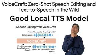 VoiceCraft - Good Local TTS AI Model