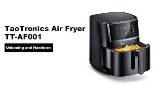 Taotronics Air Fryer Unboxing and Hands-on