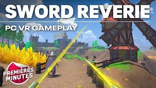 Sword Reverie - Gameplay PC VR (Quest 2 Link)