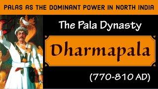 Dharmapala : Pala Dynasty | Made Palas as the dominant power in North India | Indian History - 44