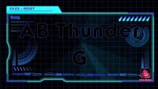 My new AB Thunder G intro