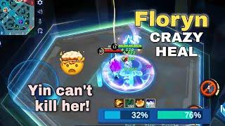 Buffed FLORYN is CRAZY TANKY HEALER!