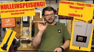 Nulleinspeisung mit Lumentree feat. Trucki Wechselrichter + T2SG Stick - Einstellung und Funktion