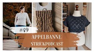 Appelbanne Strickpodcast #49 Lysande Sweater, Enny Blus Kids und neue Socken ;)