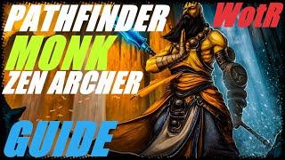 Pathfinder: WotR - Zen Archer Monk Starting Build - Beginner's Guide [2021] [1080p HD]