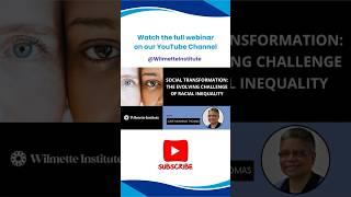 Social Transformation:  The Evolving Challenge of Racial Inequality