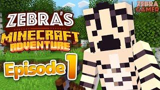 Zebra's Minecraft Adventure Part 1 - Beginning Our Survival Adventure!