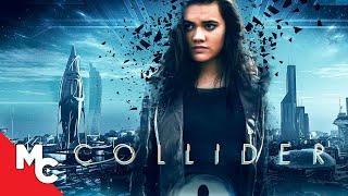 Collider | Full Movie | Action Sci-Fi