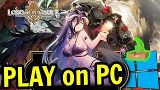  How to PLAY [ Lord of Nazarick ] on PC ▶ Overlord DOWNLOAD and INSTALL - Usitility