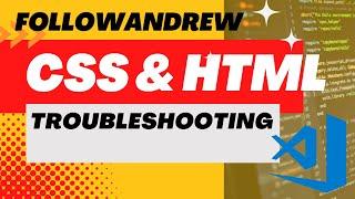 HTML &  CSS Troubleshooting Tips in VS Code | Beginner Tips