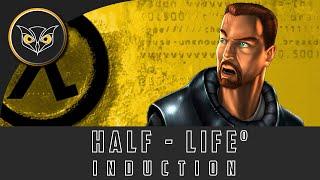 HALF-LIFE: Induction ► Full Walkthrough