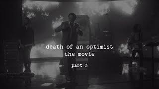 grandson - Death Of An Optimist: The Movie [Part 3]