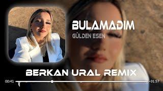 Gülden Esen - Bulamadım Bu Derde Derman (Berkan Ural Remix)