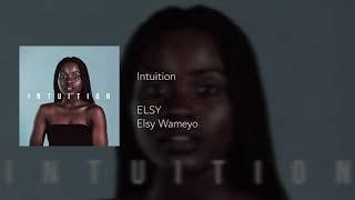Elsy Wameyo - Intuition (Official Audio)