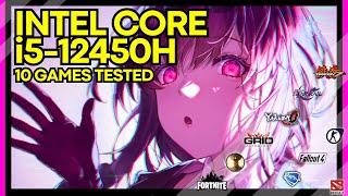 Intel Core i5-12450H Gameplay Benchmarks [10 Games Tested]