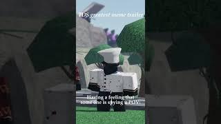 #TDS greatest #meme trailer! #tds #robloxedit #roblox#tdsmeme