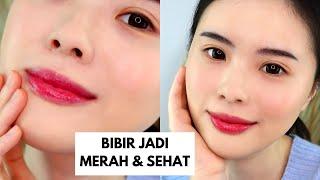 Lip Care Routine Untuk Memerahkan Bibir Hitam dan Kering (TERJANGKAU)