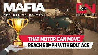 Mafia Definitive Edition Reach 50mph while driving the Bolt Ace - That Motor Can Move Trophy