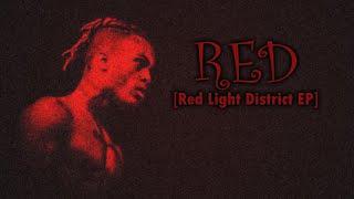 XXXTENTACION - RED [Red Light District EP] (prod. yxxnz & xxx) (not confirmed)