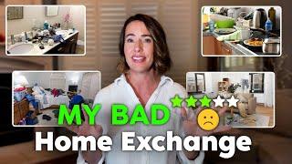 A Nightmare Home Swap: Worst Exchange Yet!