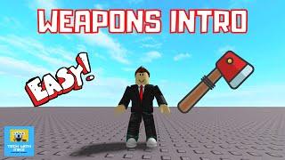 Roblox Studio Tutorial: How to Make a Weapon