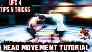 UFC 4: HEAD MOVEMENT TUTORIAL. (EASY TIPS)