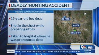 15-year-old boy dies after 'hunting accident' in Presidio County