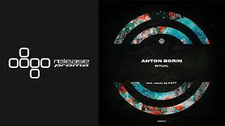 PREMIERE: Anton Borin (RU) - Ritual (HAFT Remix) [WARPP]