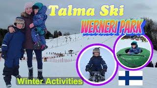 Talma Ski | Werneri Park | winter activities | Filipino Living in Finland