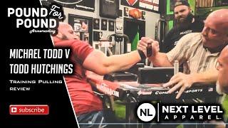 Michael Todd V Todd Hutchings | Training Pulling Review