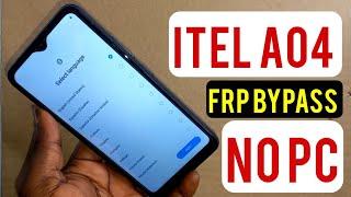 Itel A04 (A632w, A662L) Frp Bypass/Google Account Remove Without Pc || Android 12 & 13