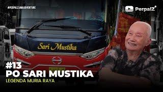 PO. SARI MUSTIKA - LEGENDA MURIA RAYA