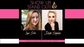 Fearless Microvideos That Get Clients | Show Up! Stand Out! with Lynn Silva