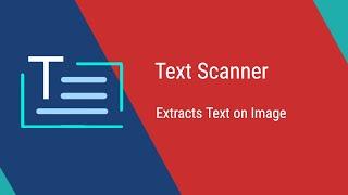 OCR - Text Scanner , Extracts editable text from image.