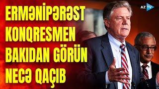 Ermənipərəst konqresmen Bakıdan üzüqara qayıtdı: bu görüşə buraxılmadı