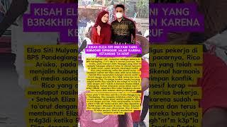 KISAH ELIZA SITI MULYANI HUBUNGAN 5 TAHUN GAGAL KARENA KETAHUAN TA'ARUF