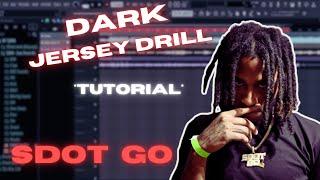 HOW TO MAKE DARK JERSEY DRILL TYPE BEATS FOR SDOT GO  * EASY *