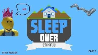 ROBLOX SLEEPOVER (PART 1)