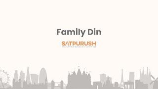 Family Din | Satsang At Home: A New Way. Swami's Way.