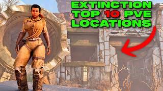 EXTINCTION TOP 10 PVE BASE LOCATIONS!!!