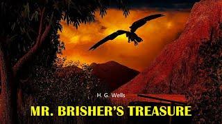 Learn English Through Story - Mr. Brisher's Treasure by H. G. Wells