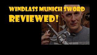 Windlass Munich Sword ( Sidesword / Rapier ) Reviewed!