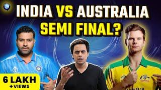 Australia In, Afghanistan Out. कौन खेलेगा हमारे साथ सेमीफाइनल? | India vs Australia | Rj Raunak