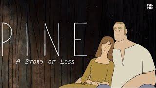 Pine A Story of Loss | Полное прохождение без комментариев | Сосна История потери