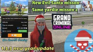 New Year's Carnival of EVIL SANTA New mission in grand criminal online sandbox