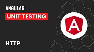 HTTP | Angular Unit Testing Made Easy: Comprehensive Guide to HTTP Testing