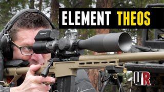 TESTED: Element Optics Theos 6-36 x 56 FFP Scope